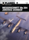 Image for Messerschmitt Me 264 Amerika Bomber : No. 2