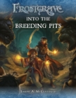 Image for Frostgrave: Into the Breeding Pits