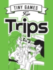 Image for Tiny games for trips