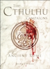 Image for The Cthulhu Campaigns  : Ancient Rome