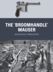 Image for The &#39;broomhandle&#39; mauser