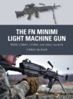 Image for The FN Minimi light machine gun  : M249, L108A1, L110A2, and other variants