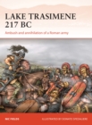 Image for Lake Trasimene 217 BC  : ambush and annihilation of a Roman army