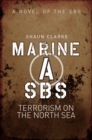 Image for Marine A: SBS : Terrorism on the North Sea