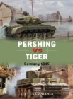 Image for Pershing vs Tiger: Germany 1945 : 80