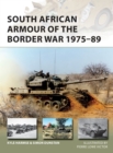 Image for South African Armour of the Border War 1975-89 : 243