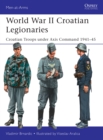 Image for World War II Croatian Legionaries: Croatian troops under axis command 1941-45 : 508