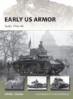 Image for Early US armor  : tanks 1916-40