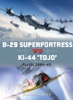 Image for B-29 Superfortress vs Ki-44 &quot;Tojo&quot;  : Pacific Theater 1944-45