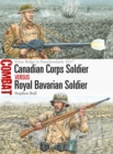 Image for Canadian Corps Soldier vs Royal Bavarian Soldier