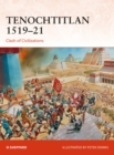 Image for Tenochtitlan 1519-21: clash of civilizations