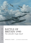 Image for Battle of Britain 1940  : the Luftwaffe&#39;s &#39;Eagle Attack&#39;