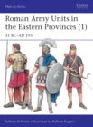 Image for Roman army units in the eastern provinces  : 31 BC-AD 195