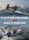 Image for P-39/P-400 Airacobra vs A6M2/3 Zero-sen: New Guinea 1942 : 87