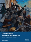 Image for Outremer - faith and blood: skirmish wargames in the Crusades : 22