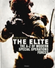 Image for The elite  : the A-Z of modern special operations forces