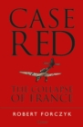 Image for Case red: the collapse of France