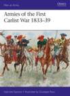 Image for Armies of the First Carlist War 1833–39