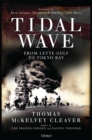 Image for Tidal wave  : from Leyte Gulf to Tokyo Bay