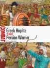 Image for Greek Hoplite vs Persian warrior: 499-479 BC : 31
