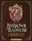 Image for Burrows &amp; Badgers: A Skirmish Game of Anthropomorphic Animals