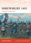 Image for Shrewsbury 1403: Struggle for a Fragile Crown : 316
