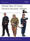 Image for World War II Vichy French security troops