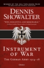 Image for Instrument of war  : the German Army 1914-18