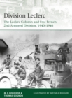 Image for Division Leclerc: The Leclerc Column and Free French 2nd Armored Division, 1940 1946