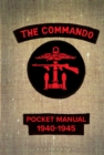 Image for The commando pocket manual, 1940-1945