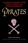 Image for A general history of the robberies and murders of the most notorious pirates