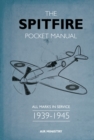 Image for The Spitfire pocket manual  : 1939-1945