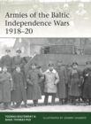 Image for Armies of the Baltic Independence Wars 1918-20 : 227