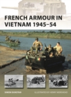 Image for French armour in Vietnam 1945-54