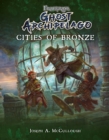Image for Frostgrave: Ghost Archipelago: Cities of Bronze