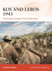 Image for Kos and Leros 1943: the German conquest of the Dodecanese