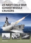 Image for US Navy Cold War Guided Missile Cruisers