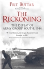 Image for The reckoning  : the defeat of Army Group South, 1944