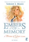Image for Embers of Memory: A Throne of Glass Game