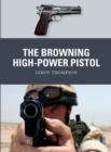 Image for The Browning High-Power pistol