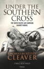 Image for Under the southern cross  : the South Pacific air campaign against Rabaul