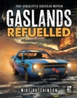 Image for Gaslands refuelled: post-apocalyptic vehicular mayhem