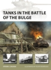 Image for Tanks in the Battle of the Bulge