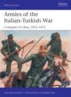 Image for Armies of the Italian-Turkish War: Conquest of Libya, 1911-1912