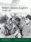 Image for Hitler&#39;s Eastern Legions 1942–45