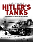 Image for Hitler&#39;s tanks: German Panzers of World War II