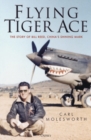 Image for Flying Tiger Ace: The story of Bill Reed, China&#39;s Shining Mark
