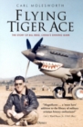 Image for Flying Tiger ace  : the story of Bill Reed, China&#39;s shining mark