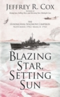 Image for Blazing star, setting sun  : the Guadalcanal-Solomons campaign, November 1942-March 1943