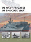 Image for US Navy Frigates of the Cold War